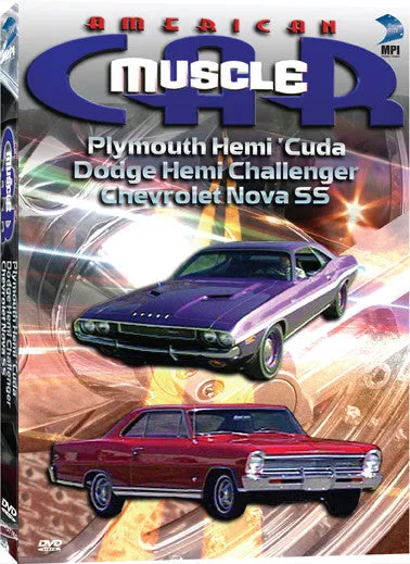 American Muscle Car: Plymouth Hemi Cuda, Dodge Hemi Challenger,  Chevrolet Nova SS